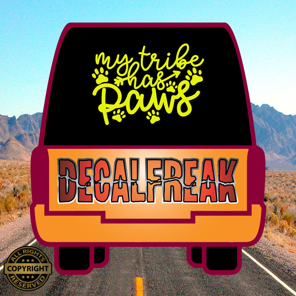 My Tribe has Paws Vinyl Decal